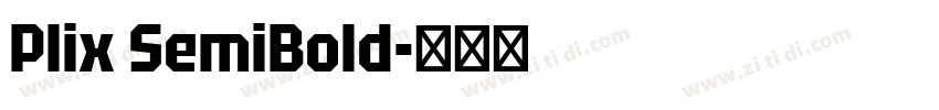 Plix SemiBold字体转换